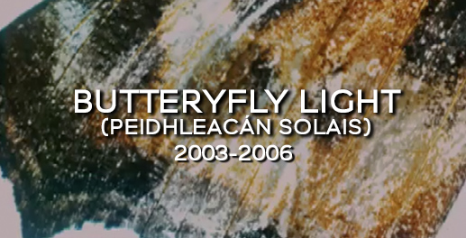 Butterfly Light (2008)