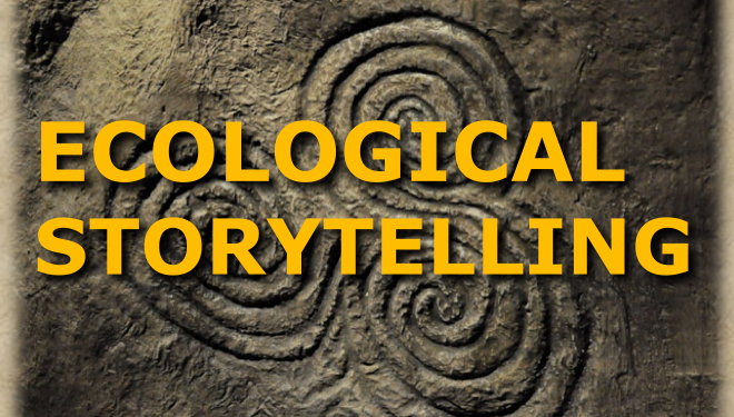 Ecological Storytelling