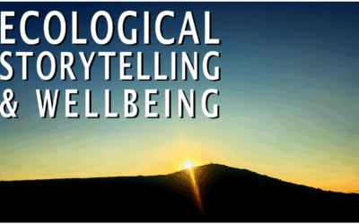 Ecological Storytelling & Wellbeing Workshops